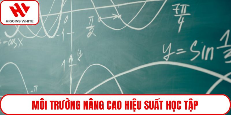 Môi trường nâng cao hiệu suất học tập