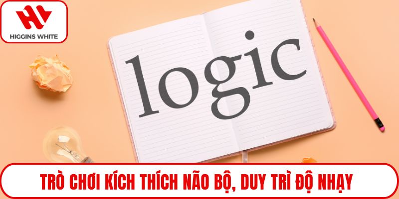 Trò chơi kích thích não bộ, duy trì độ nhạy